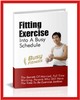 Thumbnail Fitting Fitness into a Busy Schedule - PDF eBook Thumbnail Fitting Fitness into a Busy Schedule - PDF eBook