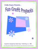 Thumbnail Fun Craft Projects - Projects for all the family - PDF eBook Thumbnail Fun Craft Projects - Projects for all the family - PDF eBook