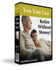 Thumbnail Yes, You Can Retire Without Money - 309 Pages PDF eBook Thumbnail Yes, You Can Retire Without Money - 309 Pages PDF eBook