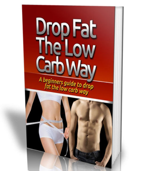 Product picture Drop Fat The Low Carb Way - PDF eBook