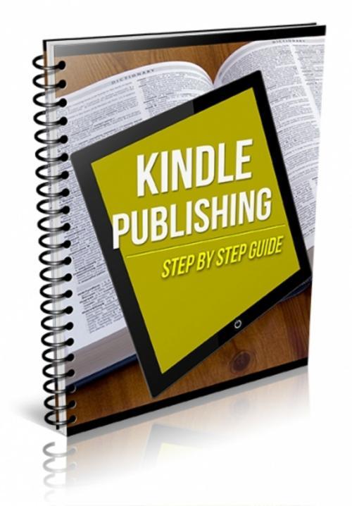 Product picture Brand New - Kindle Publishing Step By Step Guide